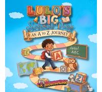 Lulo's Big School Day - An A to Z Journey (Baby & Children's Alphabet Book)