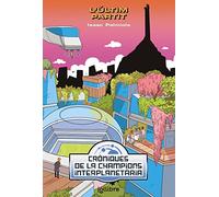 L'Ultim Partit - Cròniques de las Champions Interplanetària 3