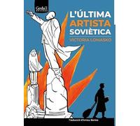 L'última artista soviètica: 25 (Godall Narrativa)