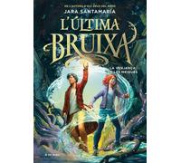 L'última bruixa 2 - La venjança de les meigues (Aventures i fantasia)