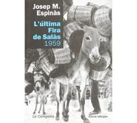 L'última Fira de Salàs. 1959 (Divulgació)