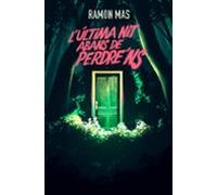 Lúltima Nit Abans De Perdrens (ebook)