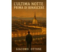 L'ultima notte prima di rinascere