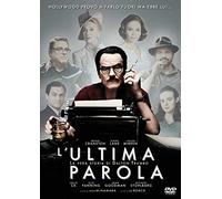 L'ultima Parola - La Vera Storia Di Dalton Trumbo