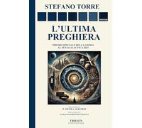 L'ULTIMA PREGHIERA