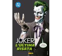 L'ultima risata. Joker: Vol. 10 (DC comics)