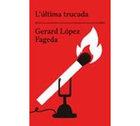 L'última Trucada