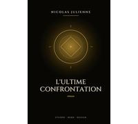 L'Ultime Confrontation