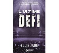 L'ultime défi