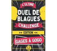 l'Ultime Duel de blagues challenge édition gages à gogo: Jeu pour enfants, essaye de ne pas rire avec gages | + de 130 blagues et des modes de jeu ... | Livre blague enfant idéal cadeau 6 - 12 ans