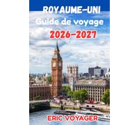 L'ULTIME ROYAUME-UNI Guide de voyage 2026: Joyaux cachés, secrets locaux, itinéraires parfaits et conseils de voyage intelligents pour une aventure inoubliable au Royaume-Uni 2026-2027