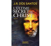 L'ultime secret du Christ (Pocket)