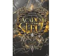 L'ultime tempête (L'académie du feu)