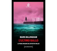 L'ultimo ballo. La prima indagine del detective Miller (Darkside)