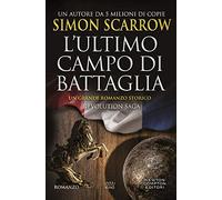 L'ultimo campo di battaglia. Revolution saga (Vol. 4) (King)