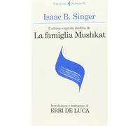 L'ultimo capitolo inedito de «La famiglia Mushkat»-La stazione di Bakhmatch (I narratori)