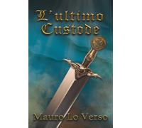 L'ultimo custode