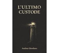 L'ultimo custode
