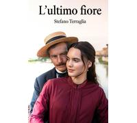L'ultimo fiore