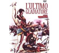 L'ultimo_gladiatore_(AKA_Gladiatore_di_Messalina)_(The_Last_Gladiator) [Italia] [DVD]