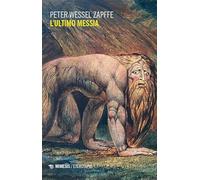 L'ultimo messia (Eterotopie)