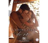 L'ultimo segno di noi