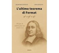 L'ultimo teorema di Fermat (Nuove voci. I saggi)