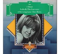 Lulu And The Luvvers / Dave Berry - LULU AND THE LUVVERS / SHOUT
