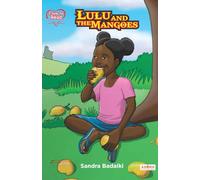 Lulu and the Mangoes (I Love to Read)
