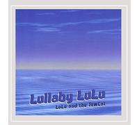 LuLu and the Tomcat - Lullaby Lulu