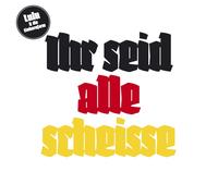Lulu & Die Einhornfarm Ihr Seid Alle Scheisse (Vinyl)
