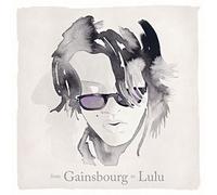 Lulu Gainsbourg - From Gainsbourg To Lulu
