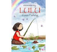 Lulu Goes Fishing: A Rhyming Story - Easy to Read (Level 2)