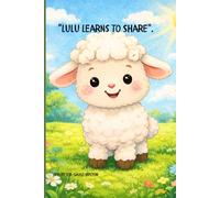 "Lulu Learns to Share": A Sweet Story About Sharing and Friendship