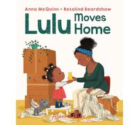 Lulu Moves Home: 10 (Booky Girl Lulu)