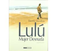 LULU MUJER DESNUDA 2 (NOVELA GRAFICA)
