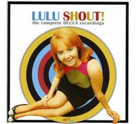 Lulu Shout: The Complete Decca Recordings (CD) Album