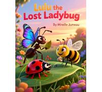 Lulu the Lost Lady Bug