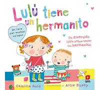 Lulú tiene un hermanito
