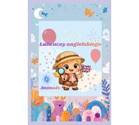 Lulu uczy angielskiego: Learn English with Lulu - Animals Coloring and Activity Book for Kids Ages 3-7