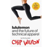 Lululemon and the Future of Technical Apparel