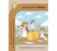 Lulu's Cat and Friends: Auf dem Bauernhof - zweisprachiges Ausmalbuch (deutsch/englisch) mit Bastelteil