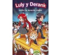 Luly Y Derank 2: Luly Y Derank Contra La Invasión Zomber