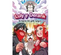 Luly Y Derank En Busca Del Gato Mágico