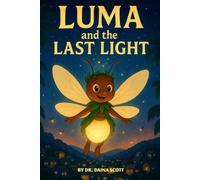 LUMA AND THE LAST LIGHT