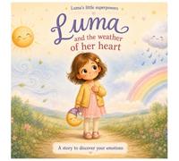 Luma and the Weather of Her Heart