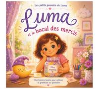 Luma et le bocal des mercis