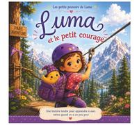 Luma et le petit courage