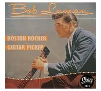 Luman, Bob - Boston Rocker