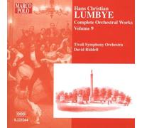 Lumbye Hans Christia - Opere Per Orchestra (Integrale) Vol